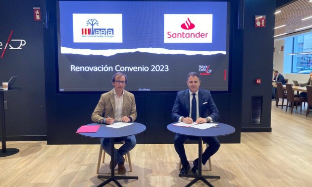 Banco Santander y AEFA renuevan su acuerdo para promover el desarrollo de la empresa familiar en Aragón