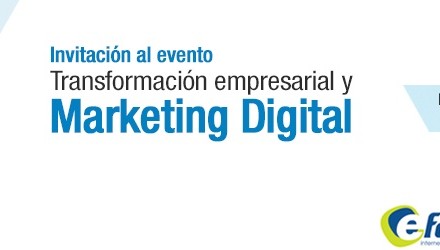 Transformación empresarial y Marketing digital (EFOR – IBM)