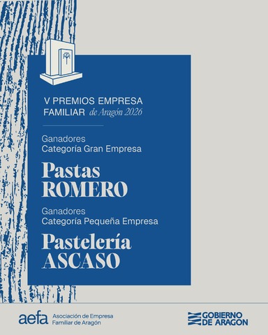 Pastas Romero y Pastelería Ascaso, Premios Empresa Familiar de Aragón 2026